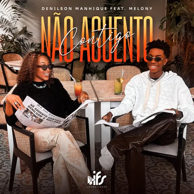 Denilson Manhique & Melony – Não Aguento Contigo