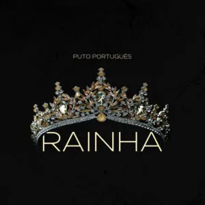 Puto Portugues Rainha Puto Portugues - Rainha