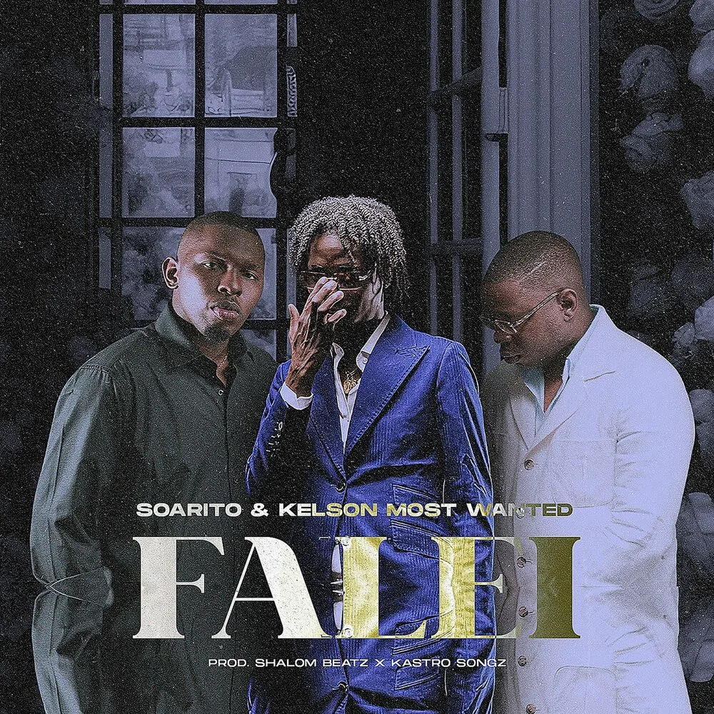 Soarito & Kelson Most Wanted  – Falei