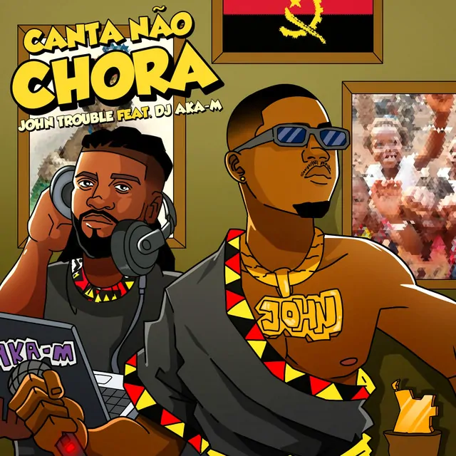 John Trouble – Canta Não Chora (feat. Dj Aka M)