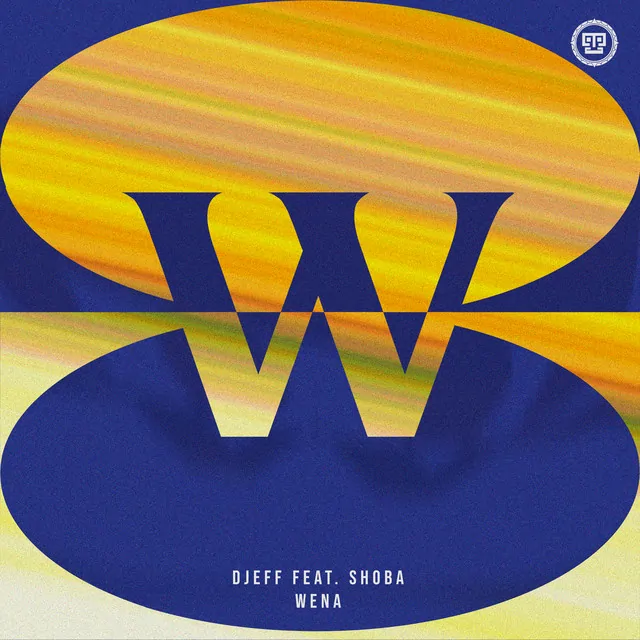 DJEFF – Wena (feat. Shoba)