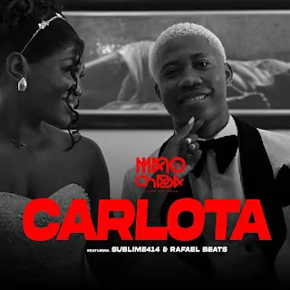 Mano Chaba – Carlota (feat. SUBLIME 414 & Rafael Beats)