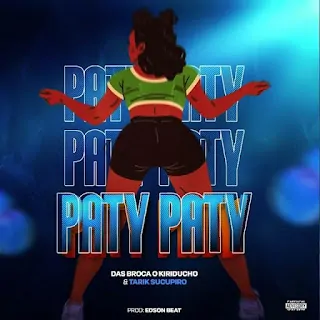 Tarik Sucupiro & Das Broca O Kiriducho – Coladinha (Paty Paty)
