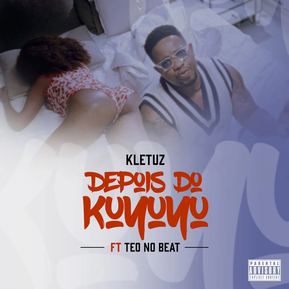 Kletuz – Depois do Kuyuyu (feat. Teo No Beat)
