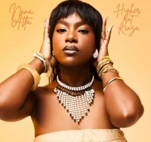Nana Atta Higher feat. Kenza Nana Atta - Higher (feat. Kenza)