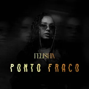 Ponto Fraco Felishia 300x300 1 Felishia - Ponto Fraco