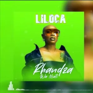 Randza Wa Nsati Liloca Liloca - Randza Wa Nsati