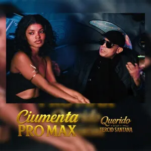 SpotiMate.io Ciumenta Pro Max Querido Querido - Ciumenta Pro Max (feat. Tércio Santana)