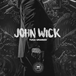Tuga Granizo - John Wick