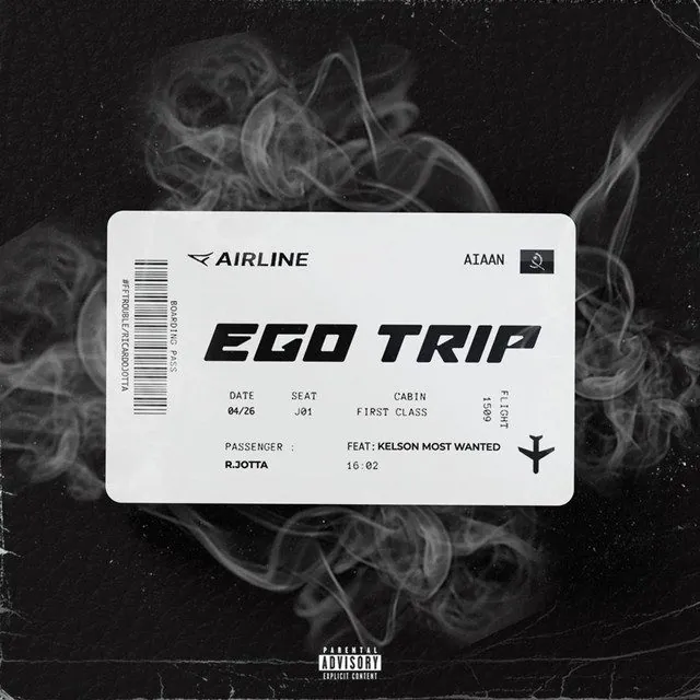 RJotta – Ego Trip (feat. Kelson Most Wanted)