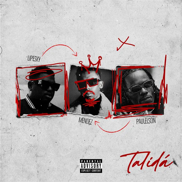 MENDEZ – Talidá (feat. Paulenson & LipeSky)