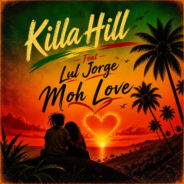 Killa Hill – Moh Love (feat. Lul Jorge)