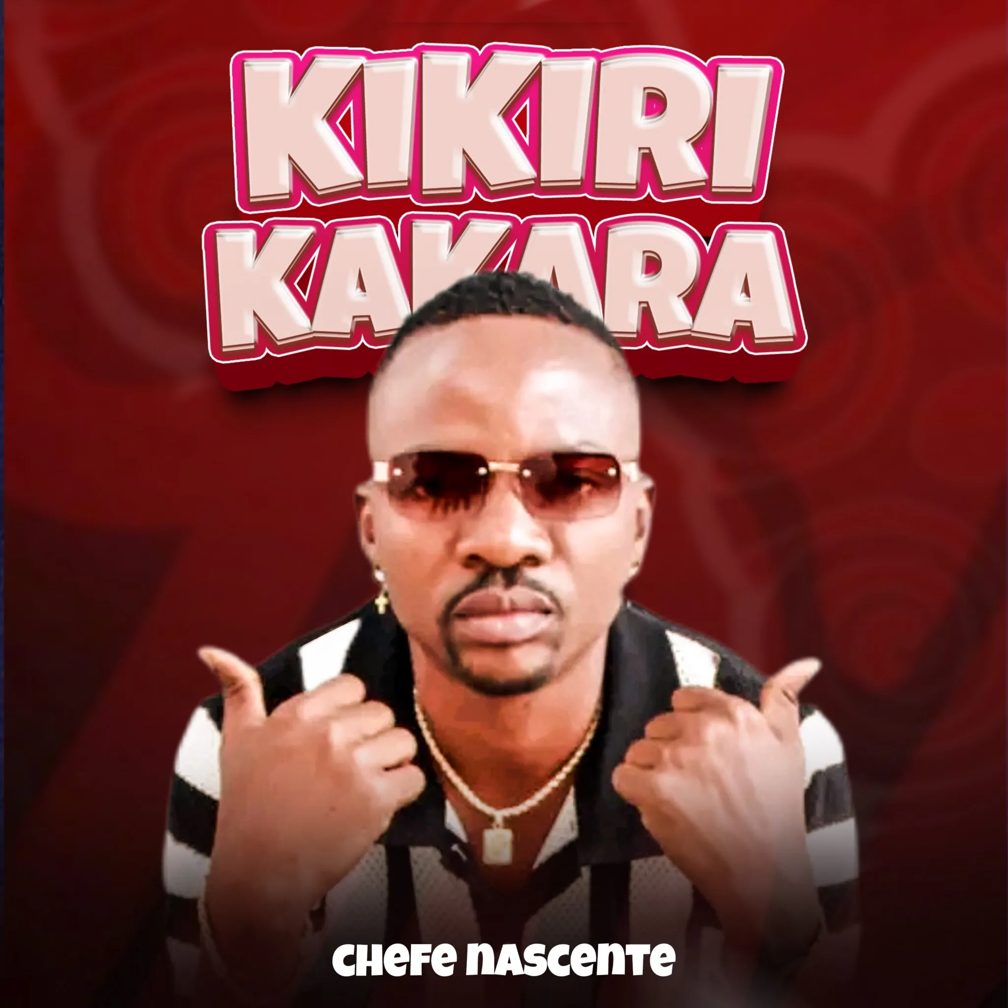 Chefe nascente – Kikiri Kakara